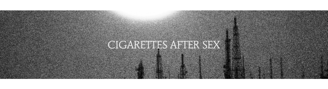  Cigarettes After Sex Konzerte Tickets